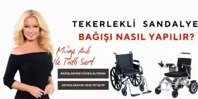 Müge Anlı Tekerlekli Sandalye Bağışı Nasıl Yapılır? 2 müge anlı tekerlekli sandalye bağışı